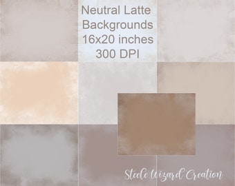 May include: Six digital backgrounds in neutral latte colors. The backgrounds are 16x20 inches and 300 DPI. The text "Neutral Latte Backgrounds 16x20 inches 300 DPI" is at the top of the image. The text "Steele Wizard Creation" is at the bottom of the image.