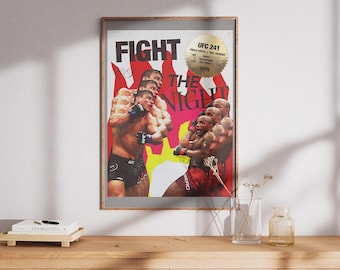 May include: A framed poster featuring a mixed martial arts fight scene. The words "FIGHT THE NIGHT" are prominently displayed in red and white. The poster includes the UFC 241 logo and images of fighters in action.