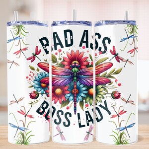 Bad Ass Boss Lady, Dragonfly 20oz Tumbler Wrap, Boss Lady Sublimation Design Templates, Girl Boss, Lady Boss, Straight PNG Digital download