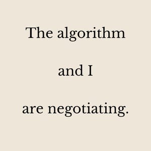 The Algorithm and I Are Negotiating | Funny Content Creator Wall Art | Printable Digital Download | Social Media Office Decor