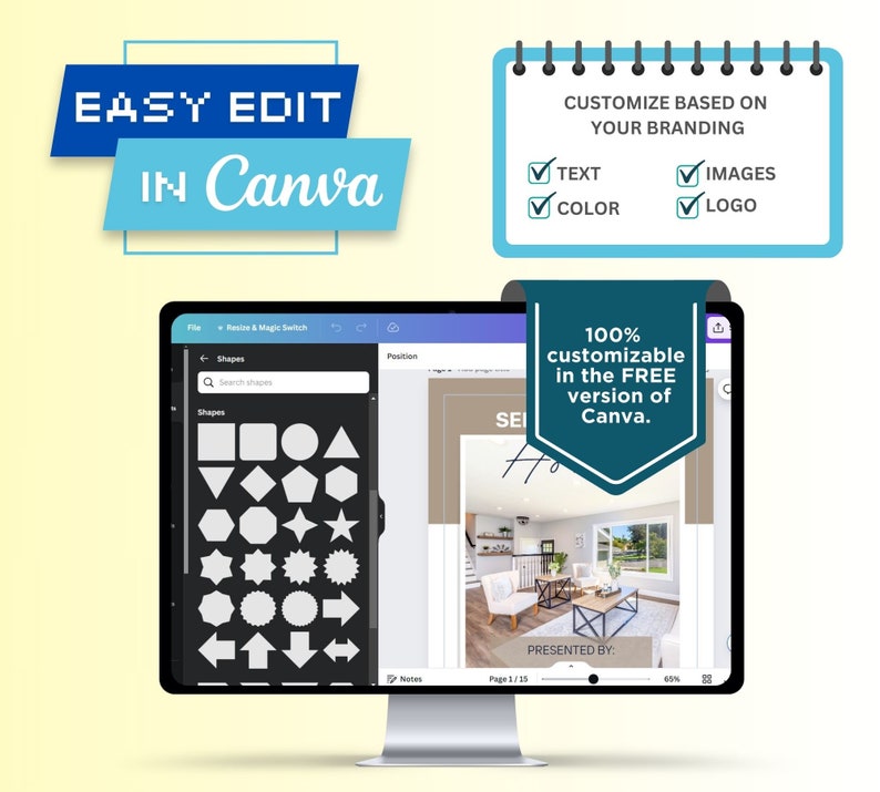 May include: A computer screen displaying a Canva design template with a photo of a living room. The template is customizable with text, images, and logos. The text on the screen reads "100% customizable in the FREE version of Canva."