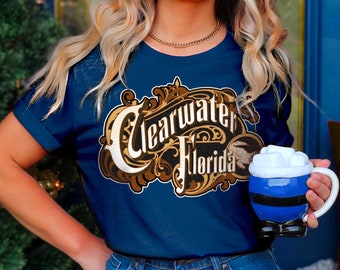 Clearwater Shirt Tshirt Gift Him Her Florida Tee City Home Vacation State Unisex Adventure Women Men Shirt Road trip Vintage Antique Style