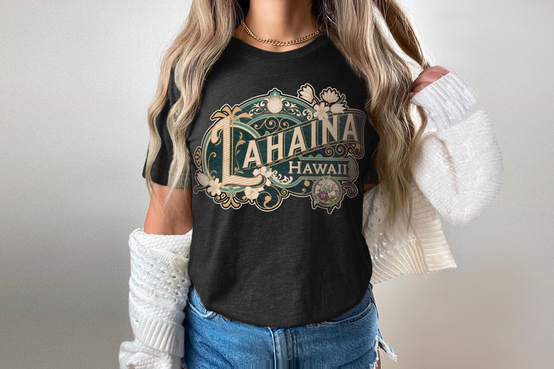 Lahaina Shirt Tshirt Gift Him Her Hawaii Tee City Home Vacation State Unisex Adventure Women Men Shirt Road trip Vintage Antique Style Tee image 6