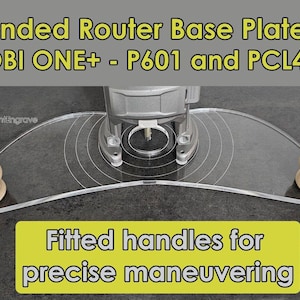 May include: Clear extended router base plate with fitted wooden handles for precise manoeuvring. The plate is designed for RYOBI ONE+ - P601 and PCL424B models. The image also includes the text "Extended Router Base Plate for: RYOBI ONE+ - P601 and PCL424B" and "Fitted handles for precise manoeuvring."