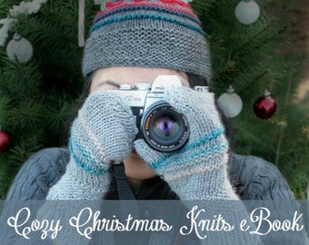 Cozy Christmas Knits - PDF Knitting eBook Filled With Quick to Knit Gifts