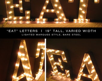 EAT SIGN, marquee lights, bare steel