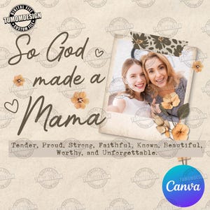 Mother&#39;s Day Canva Template, Custom Mom Canva Frame, Template So God Made a Mama Canva Png, Best Mom Canva Template Png, Sublimation File