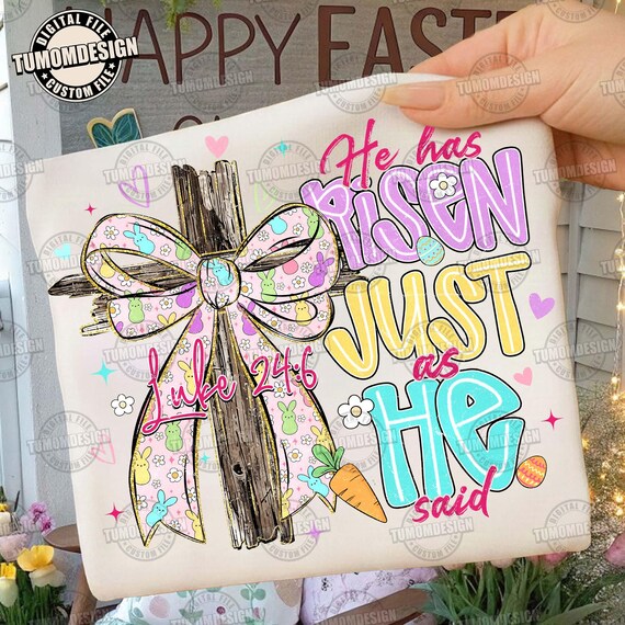 He Has Risen png, Floral Christian Shirt png, Luke 24:6, Risen png, Jesus Easter png, Boho Floral Easter, Easter Bow Png, Sublimation File