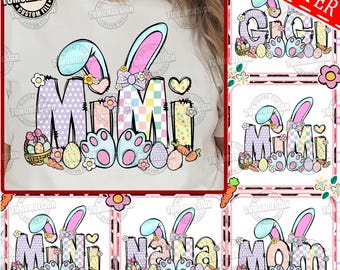 CUSTOM Mama/ Nana/ Mimi Custom Easter Bunny Kid Name Png, Happy Easter Day Png, Custom Bunny Png, Custom Easter Png, Sublimation File