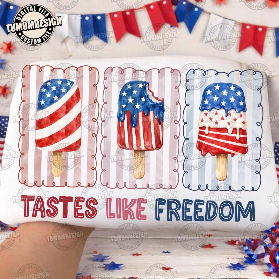 Patriotic Popsicle PNG, Americana Shirt, Tastes Like Freedom, Trendy ...