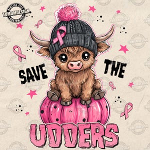 Retro Save The Udders Png, Breast Cancer Png, Cow Png, Cute Cow Png, Cute Highland Cow Png, Pink Ribbon, Cancer Awareness, Sublimation File