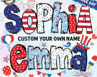 Personalized 4th Of July Shirt Png, CUSTOM Name Kid 4th Of July Png, Patriotic Alphabet set Png, American Flag Png, Sublimation File