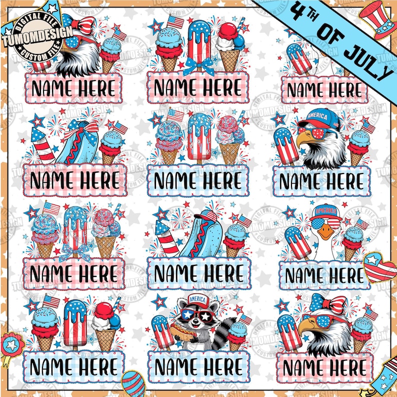 May include: A digital design featuring patriotic illustrations for the 4th of July. The design includes ice cream cones, popsicles, fireworks, and American flag elements. Each design has a space to add a name.