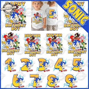 May include: A digital design collection featuring Sonic the Hedgehog characters, including Sonic, Tails, Knuckles, Amy, and Shadow. The graphics include text such as Birthday Boy, Brother, Sister, and numbers one through nine in yellow font.