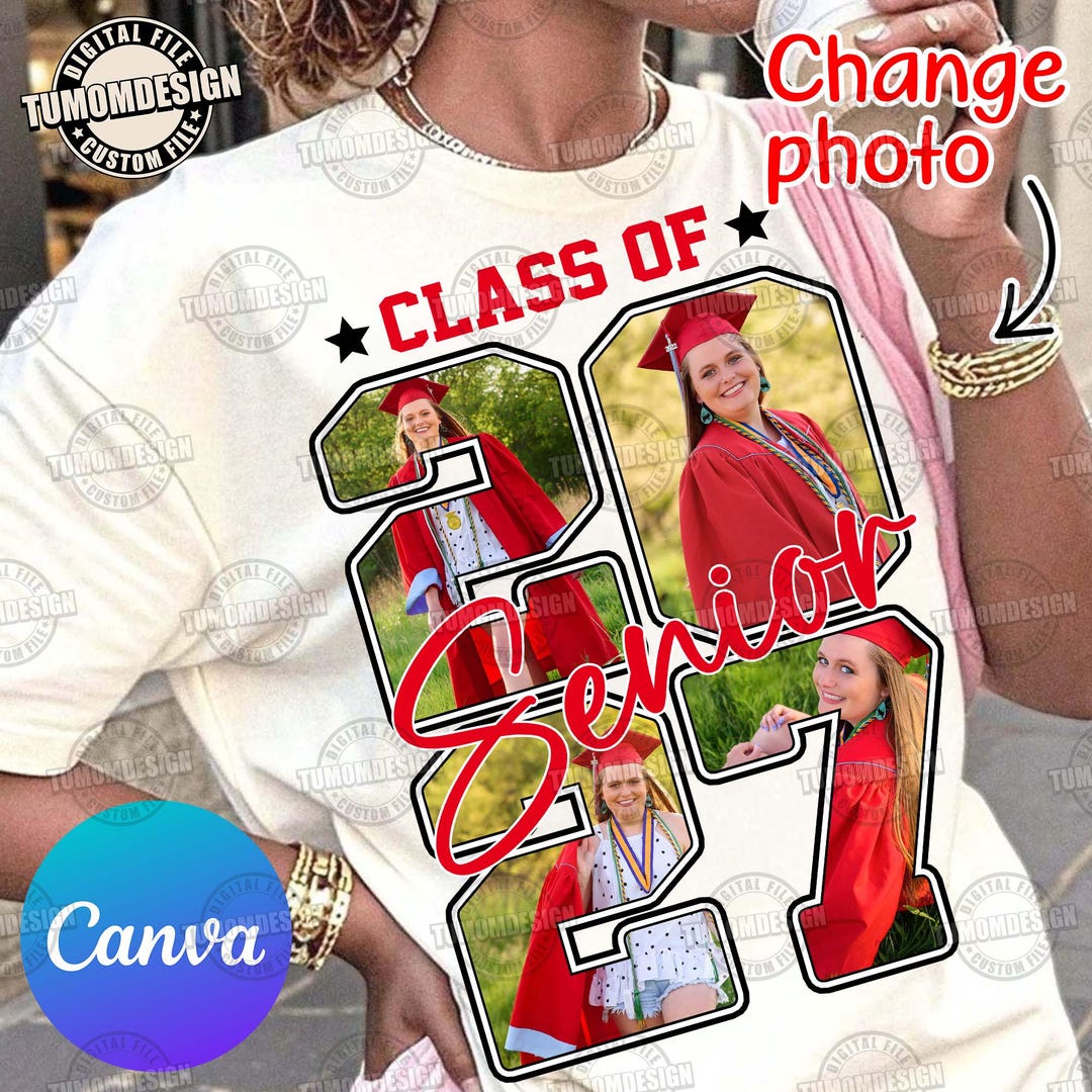 Class of 2027 Canva Template, Senior 2027 Canva Photo Editable, Senior ...