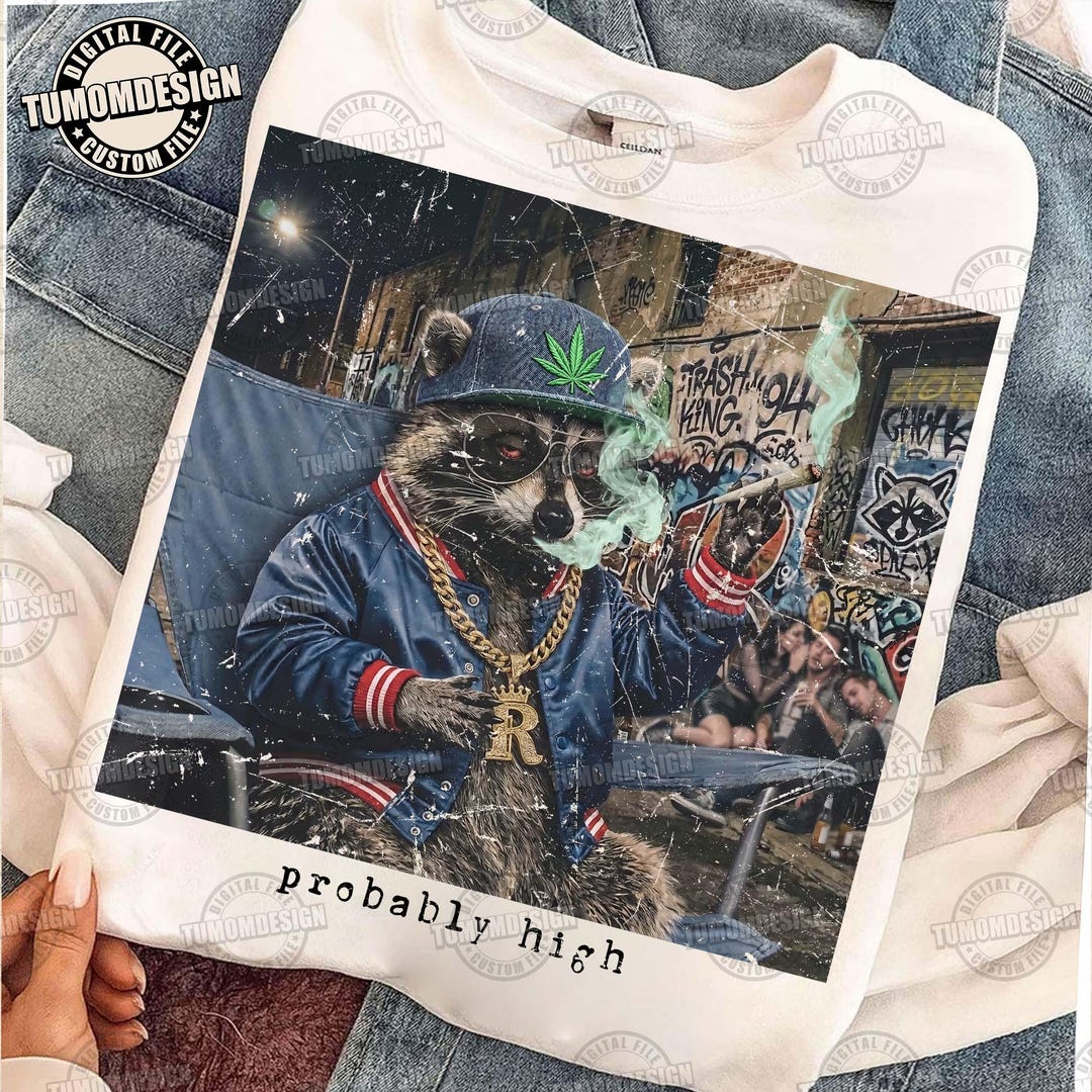 Probably High PNG, Raccoon Smoking Weed, 420 Weed Design, Coffee ...