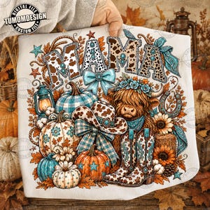 May include: A white t-shirt featuring a graphic print with the word MAMA in a cow print pattern. The design includes a Highland cow, pumpkins, a cowboy hat, boots, a lantern, sunflowers, and turquoise bows, all decorated with western accents.