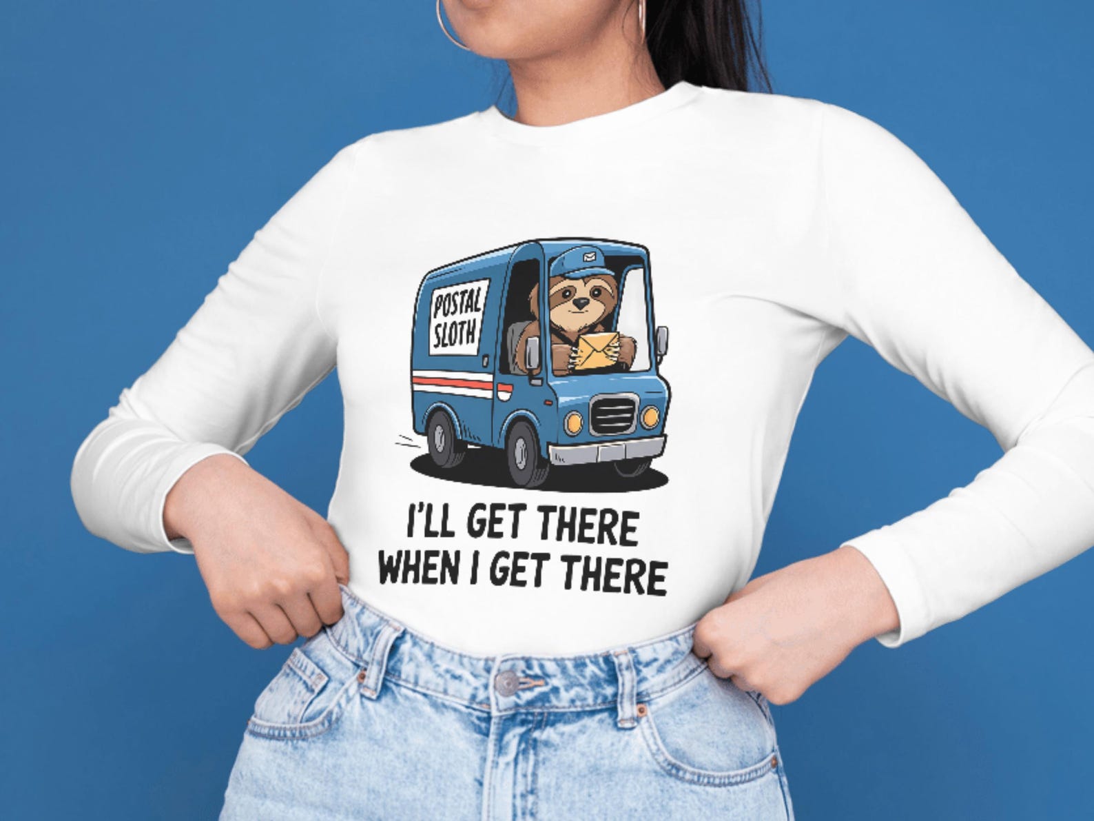 Postal Sloth I'll Get There When I Get There PNG - Funny Sublimation ...