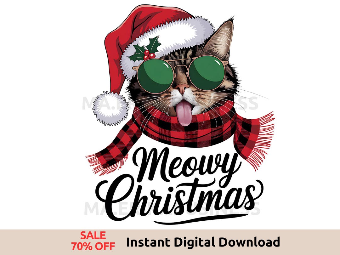 Meowy Christmas PNG - Funny Cat PNG, Christmas Shirt Sublimation ...