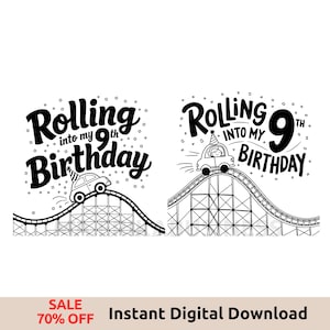 Puede incluir: Ilustración en blanco y negro de un coche subiendo por una pista de montaña rusa con el texto "Rolling into my 9th Birthday".