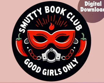 smutty readers book club, smut png, good girls png, bookclub png, spicy book png, bookish png, trendy vintage, reading png, book lover