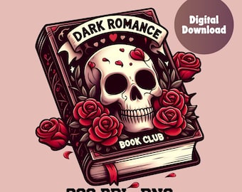 Dark romance png, Book png, bookclub png, Books png, bookish png, dark romance reader, reading png, png for shirts, book lover