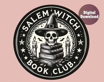 May include: Black and white illustration of a skull wearing a witch's hat and holding a stack of books. The skull is surrounded by candles and bats. The text "Salem Witch Book Club" is written in a circle around the skull.