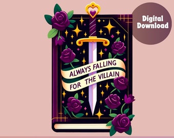 Falling for the villain png, Book png, bookclub png, Books png, bookish png, dark romance reader, reading png, png for shirts, book lover