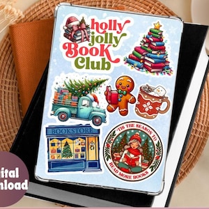 May include: Printable digital download for a Kindle insert featuring a festive Christmas theme with illustrations of a book club, a bookstore, a gingerbread man, a mug of hot chocolate, and a woman reading a book. The text reads "Holly Jolly Book Club" and "Tis the Season to Read More Books".