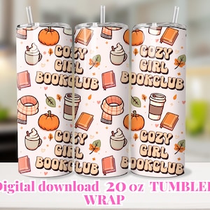 Cozy girl Book Tumbler Wrap for 20 oz Skinny Tumbler, Sublimation Design Digital Download, 20oz tumbler wrap, Bookish, Reading Tumbler wrap