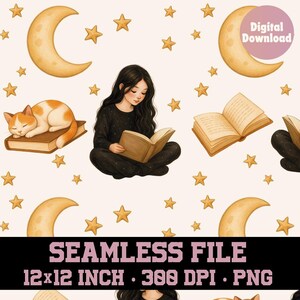 Könnte beinhalten: Nahtlose digitale Datei mit einem sich wiederholenden Muster eines lesenden Mädchens, einer schlafenden Katze, Monden und Sternen. Das Design enthält den Text "SEAMLESS FILE 12x12 INCH • 300 DPI • PNG" und ein Label "Digital Download".