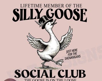 Silly Goose PNG, Vintage Goose, Funny Goose, Cute Animal png, Cowboy Goose, Sarcastic Goose, Goose Sublimation, silly goose on the loose
