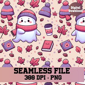 May include: A seamless pattern featuring a cute ghost wearing a pink scarf and hat, surrounded by autumn leaves, books, coffee cups, and stars. The background is a light peach color. The text "SEAMLESS FILE 300 DPI - PNG" is at the bottom of the image.