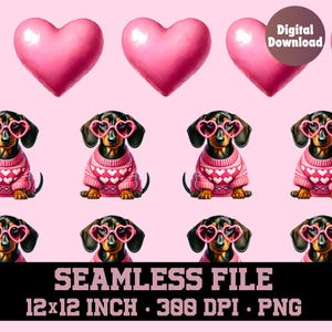 May include: A seamless digital paper pattern featuring pink hearts and dachshund dogs wearing pink heart-shaped glasses and pink sweaters with white hearts on a pink background. The text "SEAMLESS FILE 12x12 INCH. 300 DPI. PNG" is at the bottom of the image.