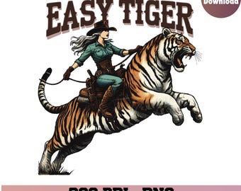 Tigre fácil, Vaquera atrevida PNG, diseño de camisa de vaquera, diseño de sublimación retro western, estilo vaquera vintage, descarga de sublimación western