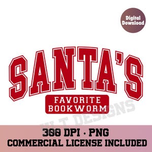 Santas favourite bookworm, Merry bookmas, Christmas book png, Christmas sublimation, Christmas png, Christmas T-shirt png, christmas bookish