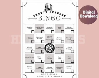 May include: A black and white bingo card with the title "Smutty Readers Bingo". The card has 25 squares with different phrases related to romance novels, such as "New Old Flame", "Friends with Benefits", "Love Triangle", "Forced Proximity", "Alpha Male", "Reverse Harem", and "Enemies to Lovers".
