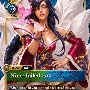 May include: A collectible trading card featuring a character with dark purple hair, fox ears, and nine white tails. The character wears a red and purple outfit and holds a pink heart-shaped energy effect. Text includes "Legend", "Ahri", and "Nine-Tailed Fox".