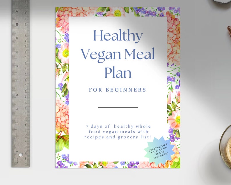 7 Day Vegan Meal Plan for Beginners - Etsy