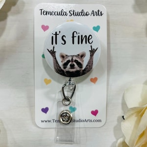 Racoon Badge Holder | It’s Fine Badge Reel | Medical ID Badge | Badge Holder | Racoon Lanyard | Funny Racoon Stethoscope Cover