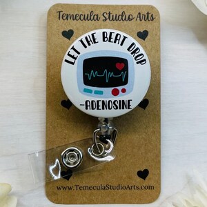 Adenosine Badge Reel | Lanyard | Coworker Gift | Pinch Clip Badge Reel | Let The Beat Drop | Funny Badge Holder | Cardiac Specialist