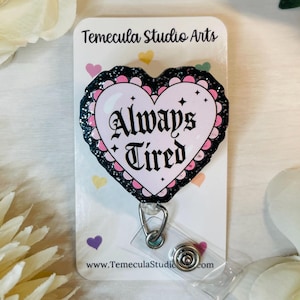 Always Tired Badge Reel | Black Heart Badge Holder  | Nurse Student Gift | Clinicals Gift | Student Badge Reels | ER Tech Lanyard | Glitter