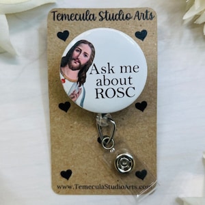 Ask Me About ROSC | Jesus Badge Reel | Jesus Magnet | Medical Lanyard | Funny Badge Holder | Funny Gift | Jesus | Jesus ROSC