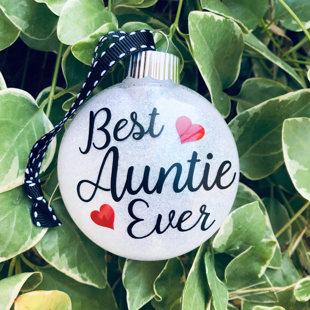 Auntie Ornament | Auntie Gift | Best Auntie Ever | Aunt Ornament ...