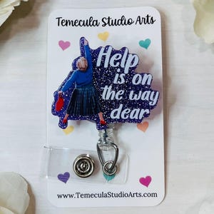 Help Is On The Way Dear Badge Reel | Purple Badge Holder  | Nurse Student Gift | Clinicals Gift | Student Badge Reels | ER Tech Lanyard