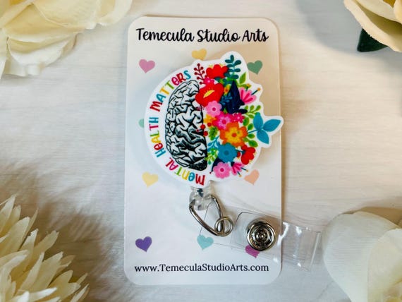Mental Health Matters | Badge Reel | Therapist Gift | MRI Safe Badge Reel | Nurse Lanyard | Mental Wellness | Neurology Magnet