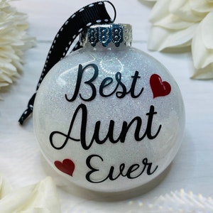 Aunt Ornament | Aunt Gift | Best Aunt Ever | Auntie Ornament | Aunt Ornaments | New Aunt | Aunt Gift | Personalized