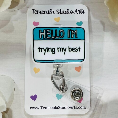 Carrete de credencial divertido / Carrete de credencial / Credencial de identificación médica / Carrete de credencial de enfermera divertido / Porta credencial divertido / Regalo divertido / Haciendo mi mejor esfuerzo / Etiqueta de nombre