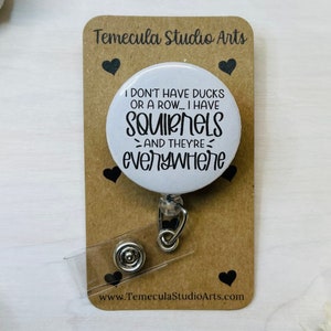 Funny Badge Reel | ER Nurse Badge Reel | Medical ID Badge | Squirrel Lanyard | Squirrel Magnet | Funny Badge Holder | Squirrels