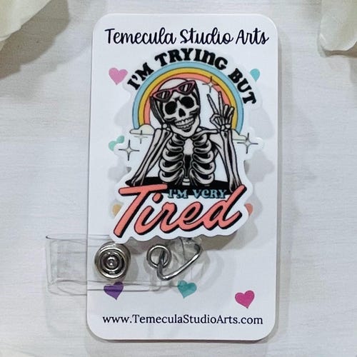 I'm Trying Lanyard | Skull Badge Reel | Lanyard Badge | Pinch Clip Badge Reel | Nurse Badge Reel Funny | Funny Badge Holder | Tired Skeleton